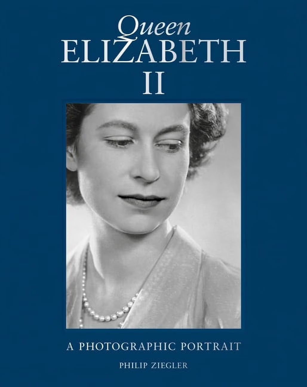 Queen Elizabeth II: A Photographic Portrait (Hardcover) G8033