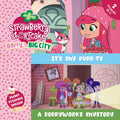 Strawberry Shortcake: It's My Purr-ty & A Berryworks Mystery (Paperback) F518